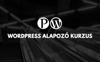 WordPress Alapozó Kurzus [2017-es kiadás]